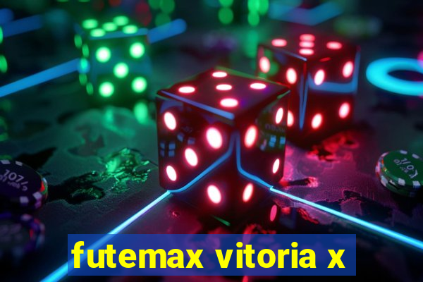 futemax vitoria x